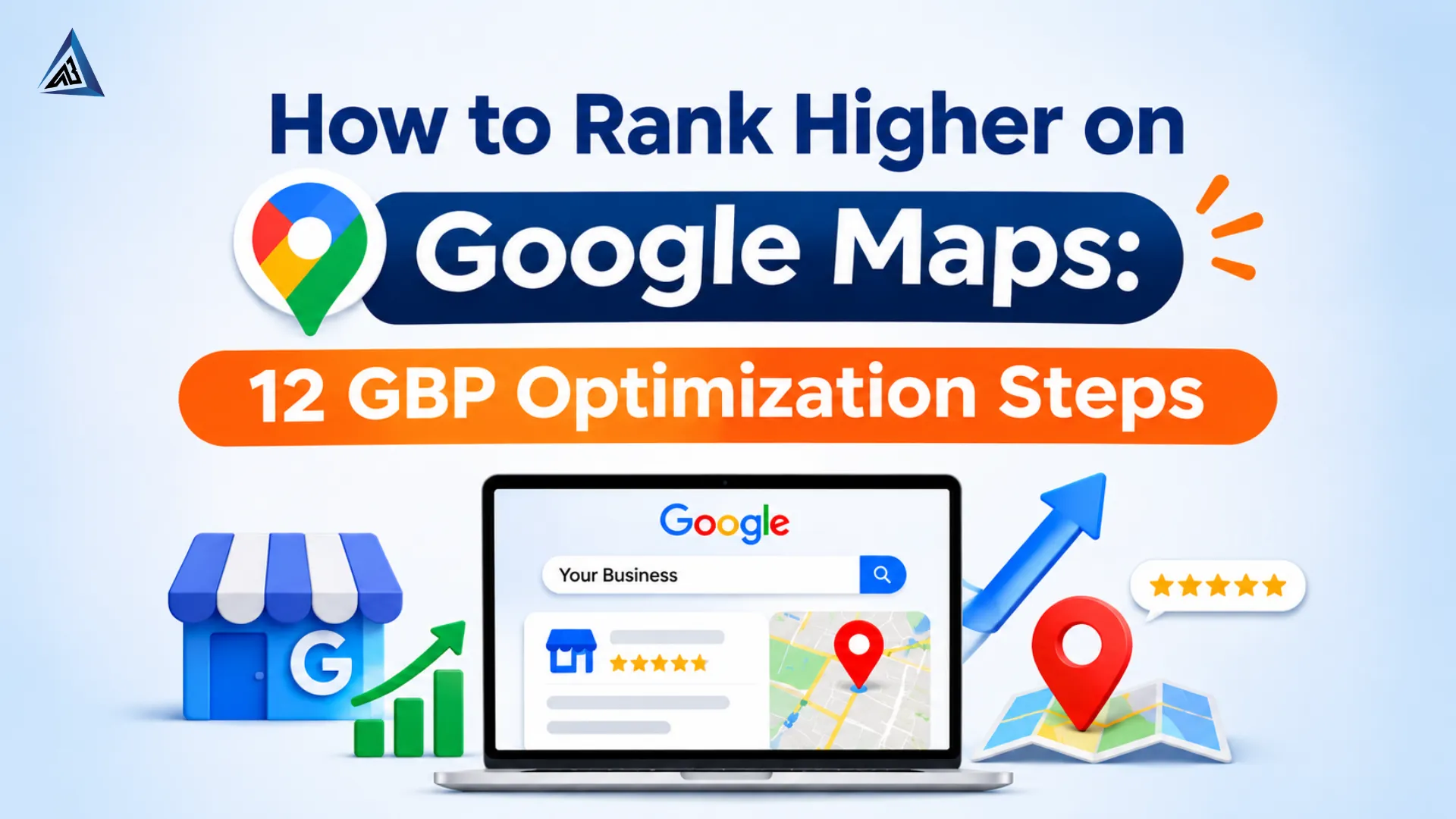 How to Rank Higher on Google Maps